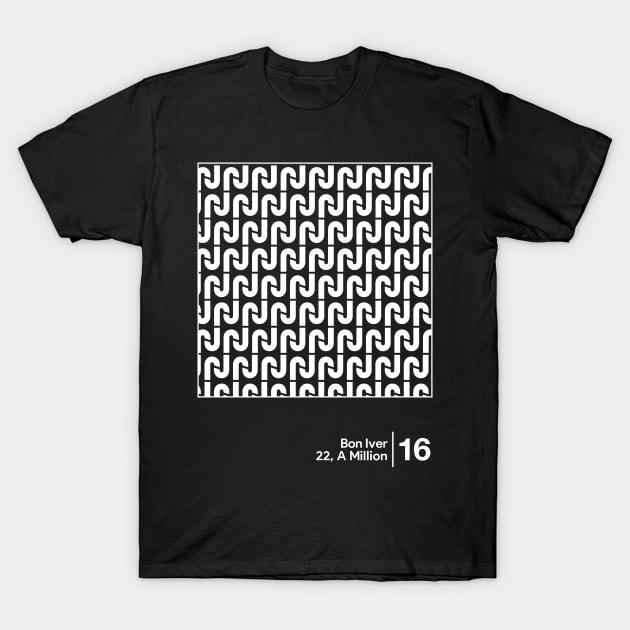 Bon Iver - 22, A Million / Minimalist Artwork Design T-Shirt by saudade